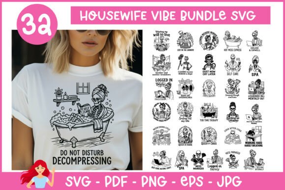32 Housewife Vibe Super Bundle SVG