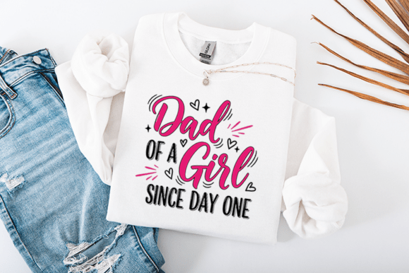 Dad of a Girl Since Day One Quote: A Designer's Review