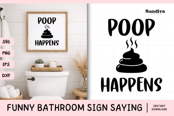 Funny Bathroom Sign Saying SVG 16: A Designer's Review