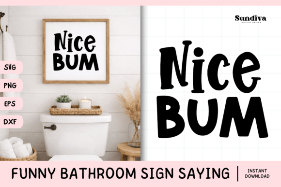 Funny Bathroom Sign Saying SVG 20: A Designer's Review