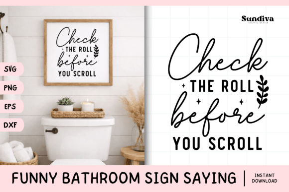 Funny Bathroom Sign Saying SVG 33: A Designer's Review