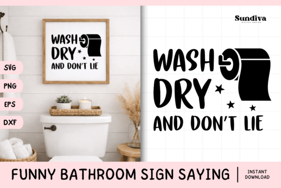Funny Bathroom Sign Saying SVG 4: A Designer's Review