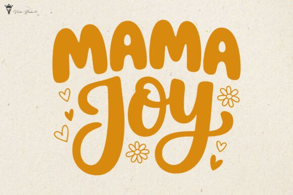 Mama Joy SVG PNG Review