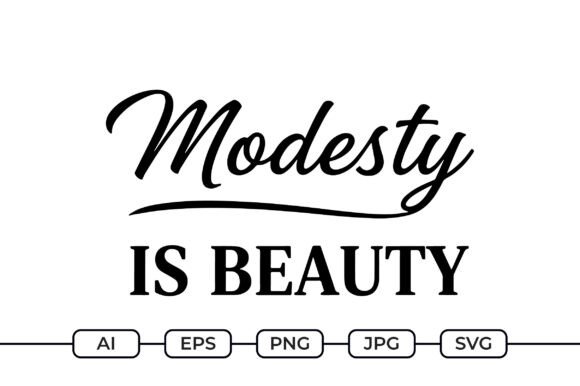 Modesty is Beauty – Islamic Values Quote