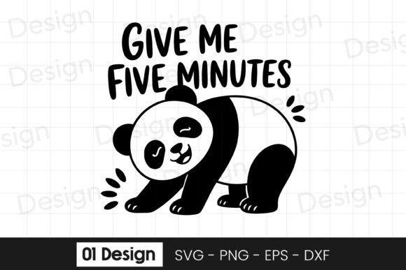 Review: Give Me Five Minutes Panda SVG PNG for Embroidery